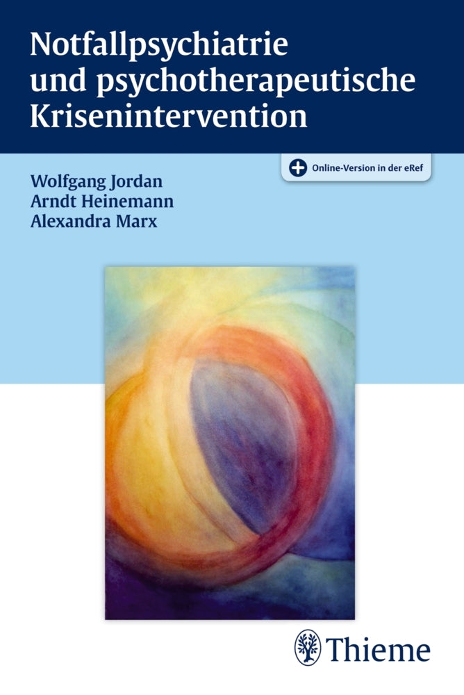 Notfallpsychiatrie und psychotherapeutische Krisenintervention (Arndt Heinemann)