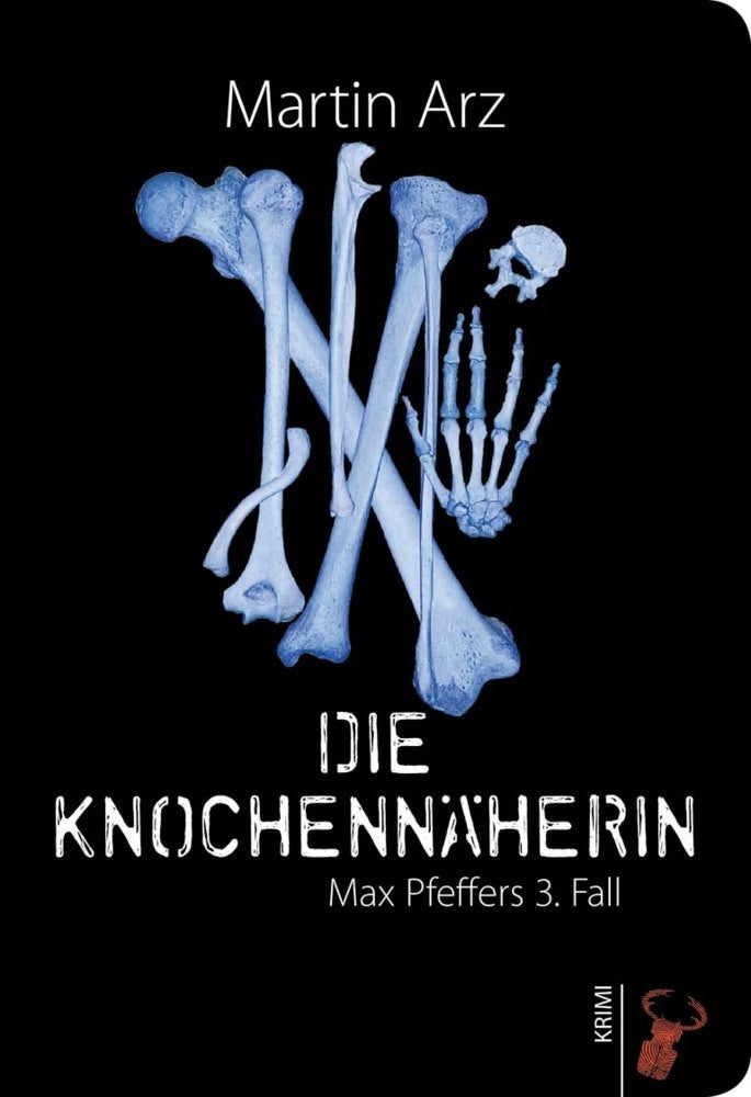 Die Knochennäherin (Martin Arz)