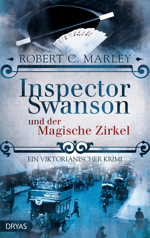 Inspector Swanson und der Magische Zirkel (Robert C. Marley)