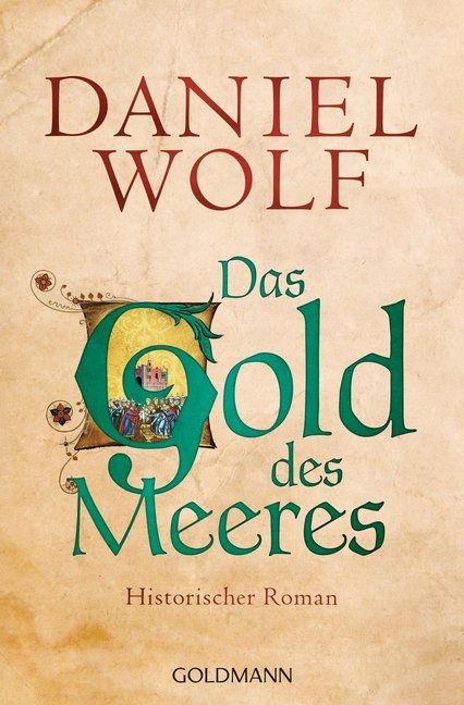Das Gold des Meeres (Daniel Wolf)