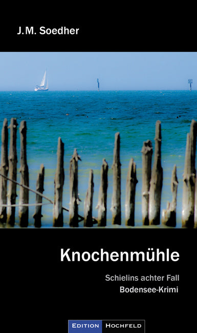 Knochenmühle (Jakob Maria Soedher)