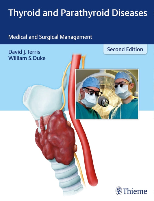 Thyroid and Parathyroid Diseases (David J. Terris)