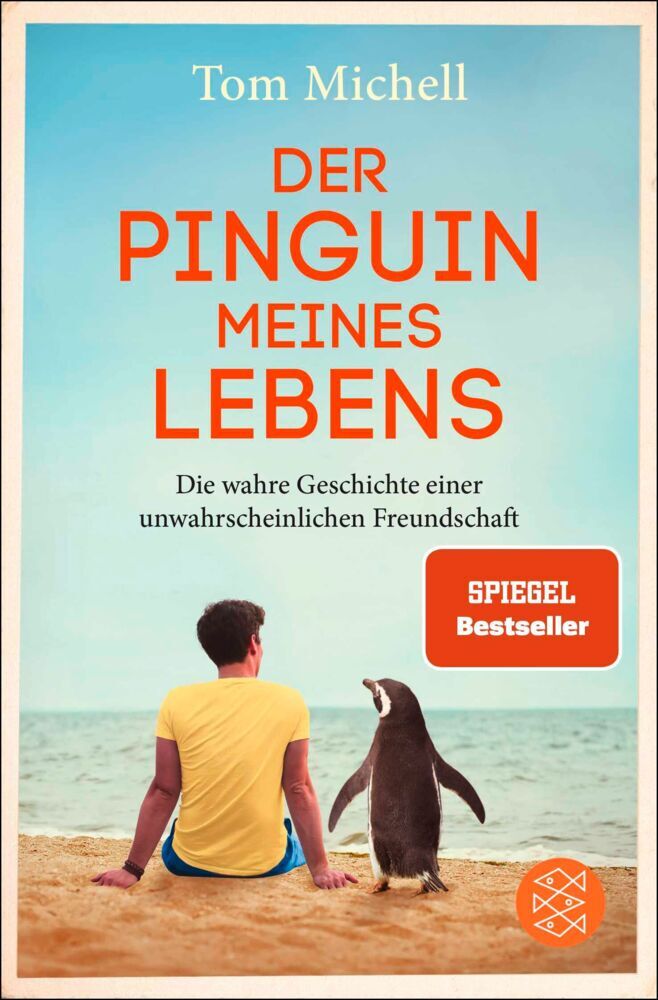Der Pinguin meines Lebens (Tom Michell)
