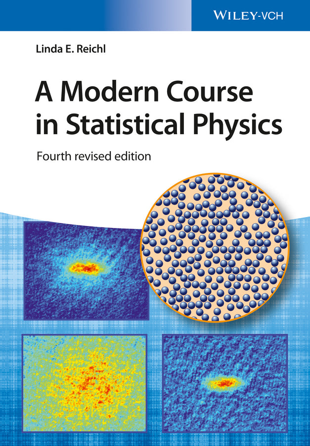 A Modern Course in Statistical Physics (Linda E. Reichl)