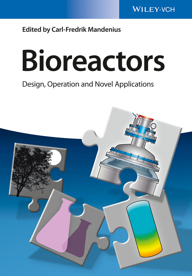Bioreactors (Carl-Fredrik Mandenius)
