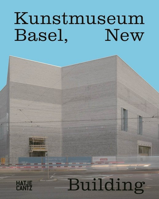 Kunstmuseum Basel, New Building (Kunstmuseum Basel)