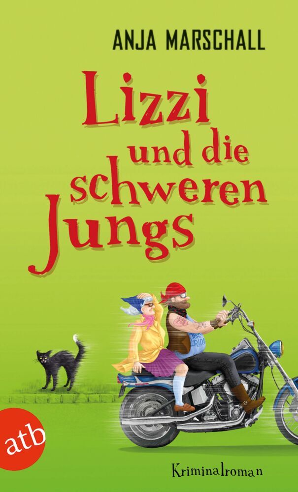 Lizzi und die schweren Jungs (Anja Marschall)
