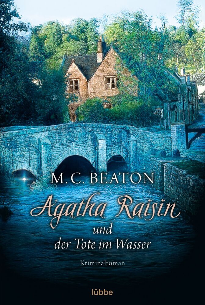 Agatha Raisin und der Tote im Wasser (M. C. Beaton)