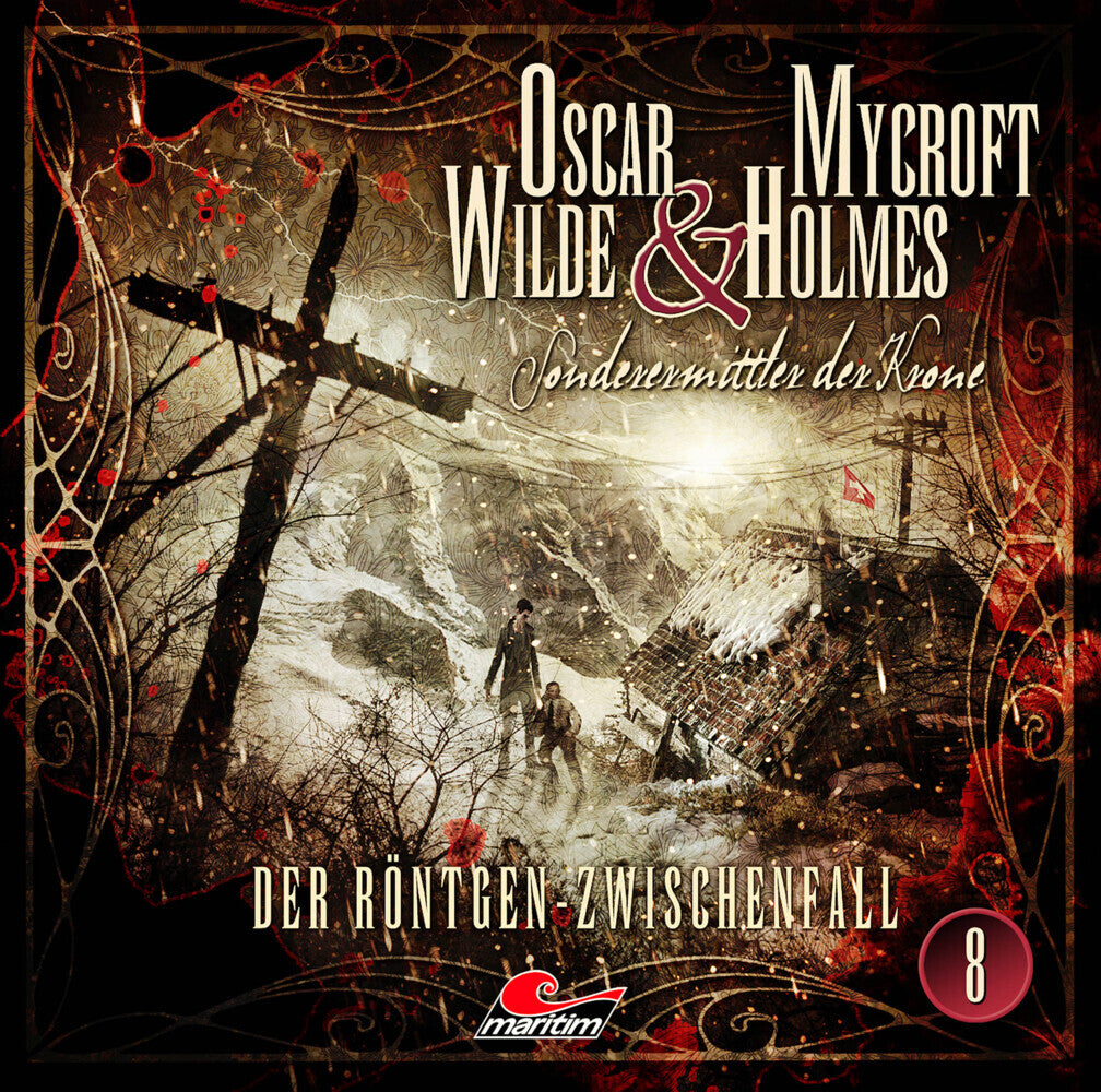 Oscar Wilde & Mycroft Holmes - Der Röntgen-Zwischenfall. Sonderermittler der Krone, 1 Audio-CD (Jonas Maas)