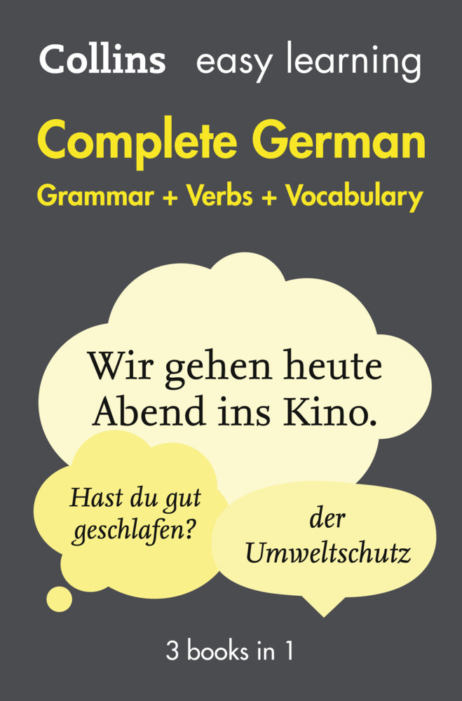 Easy Learning German Complete Grammar, Verbs and Vocabulary (3 books in 1) (Collins Dictionaries)