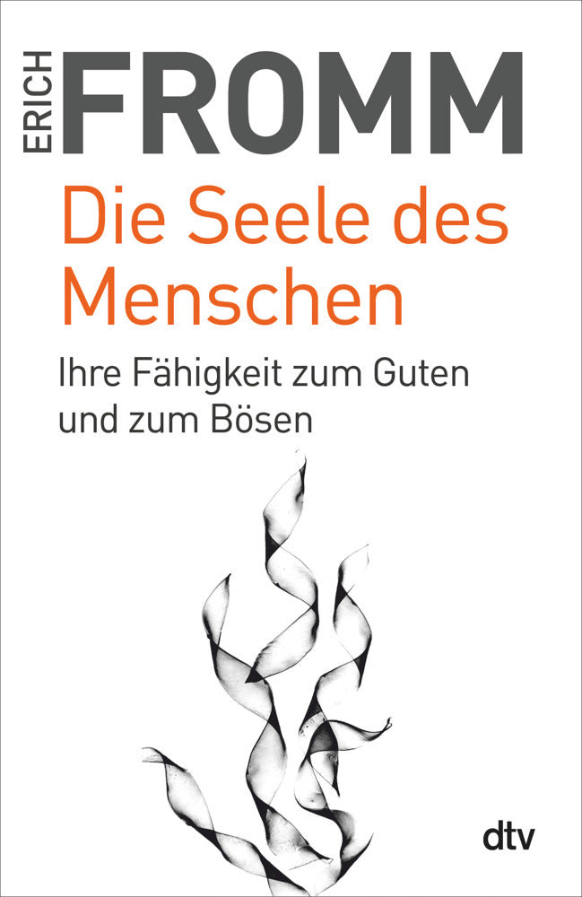 Die Seele des Menschen (Erich Fromm)