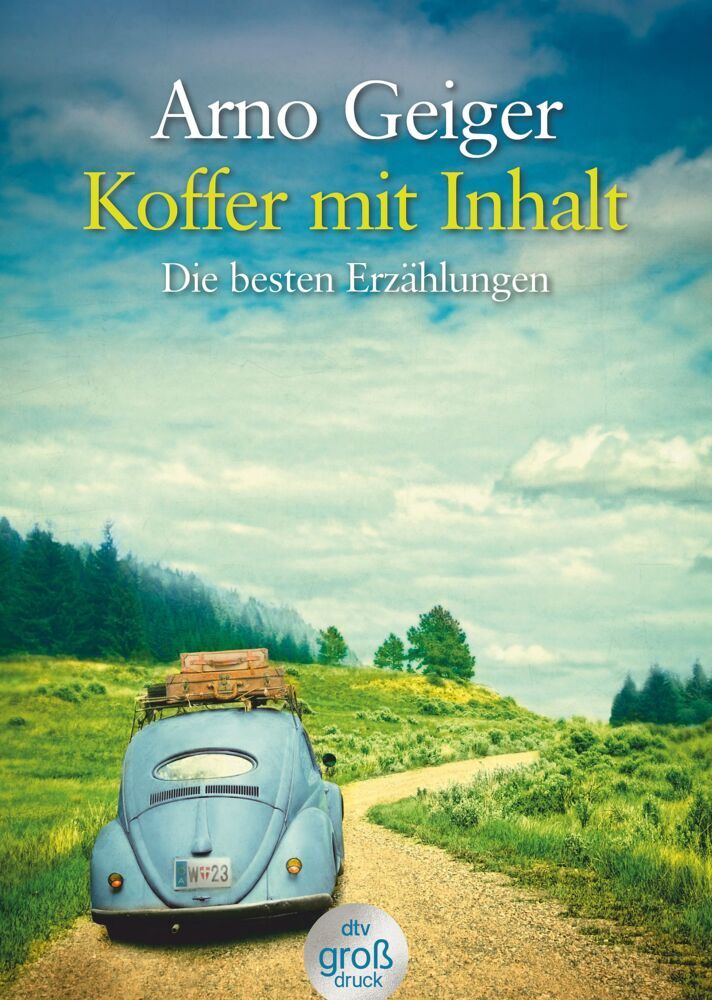 Koffer mit Inhalt (Arno Geiger)