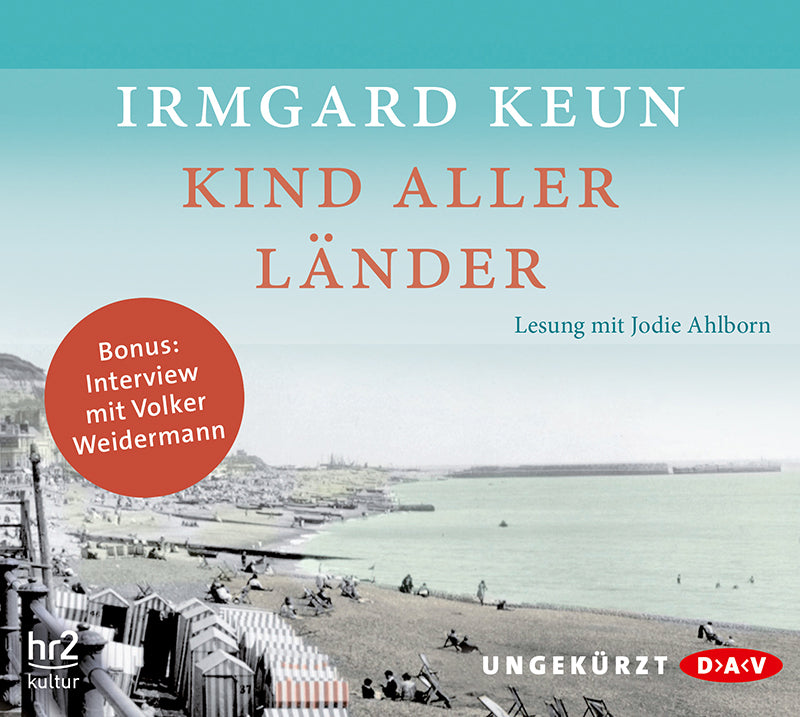Kind aller Länder, 4 Audio-CDs (Irmgard Keun)