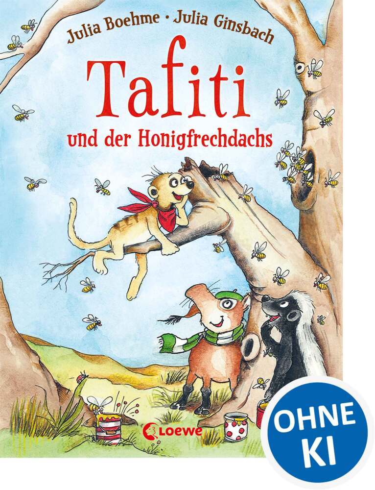 Tafiti und der Honigfrechdachs (Band 7) (Julia Boehme)