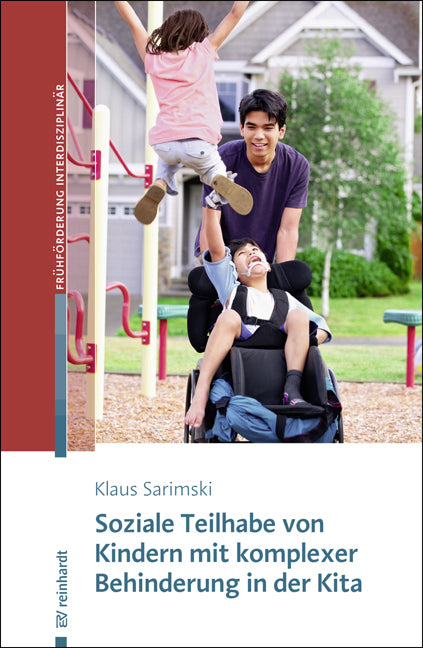 Soziale Teilhabe von Kindern mit komplexer Behinderung in der Kita (Klaus Sarimski)