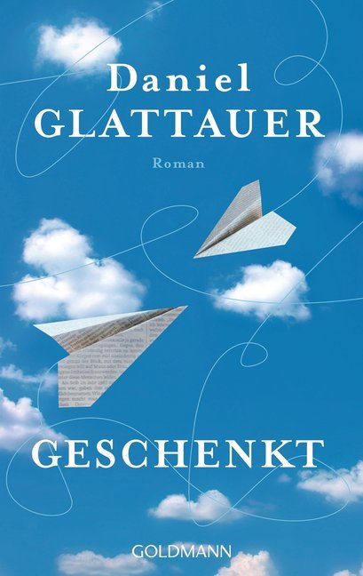 Geschenkt (Daniel Glattauer)