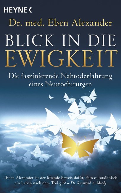 Blick in die Ewigkeit (Eben Alexander)