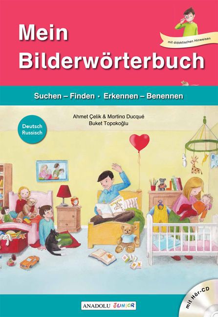 Mein Bilderwörterbuch, Deutsch - Russisch, m. Audio-CD (Ahmet Çelik)