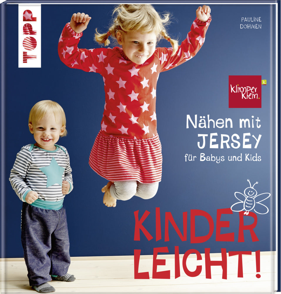 Nähen mit JERSEY - kinderleicht! (Pauline Dohmen)