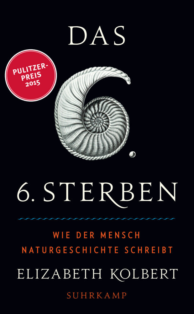 Das sechste Sterben (Elizabeth Kolbert)