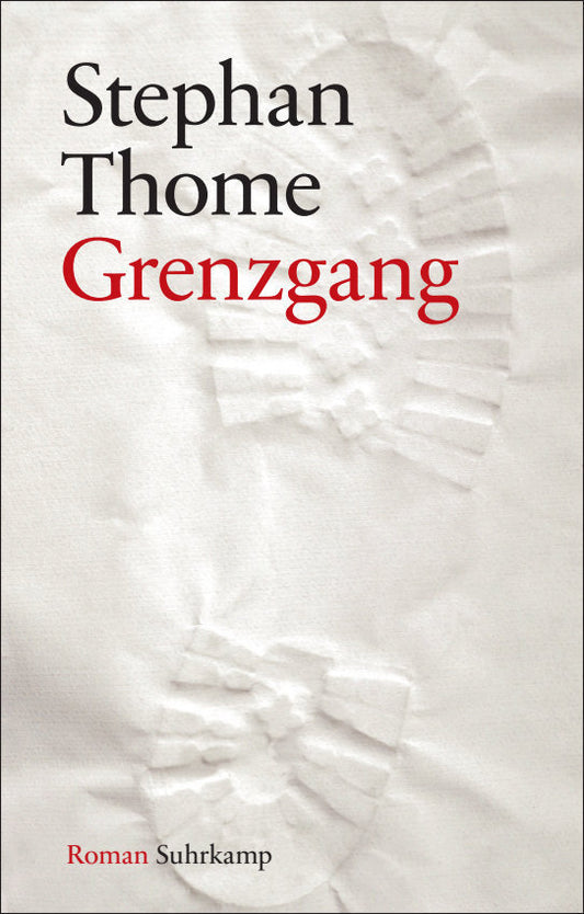 Grenzgang (Stephan Thome)