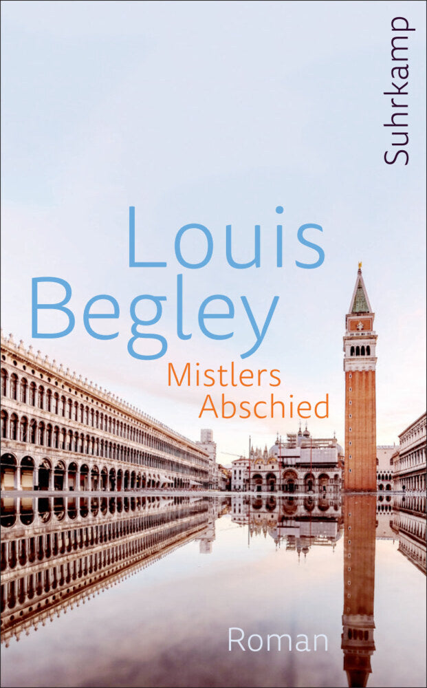 Mistlers Abschied (Louis Begley)