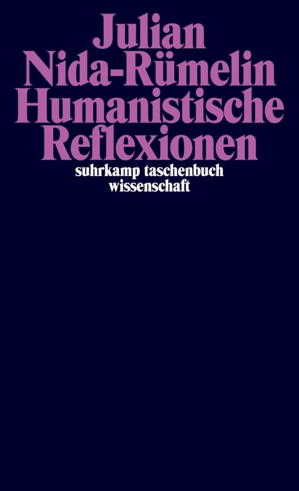 Humanistische Reflexionen (Julian Nida-Rümelin)