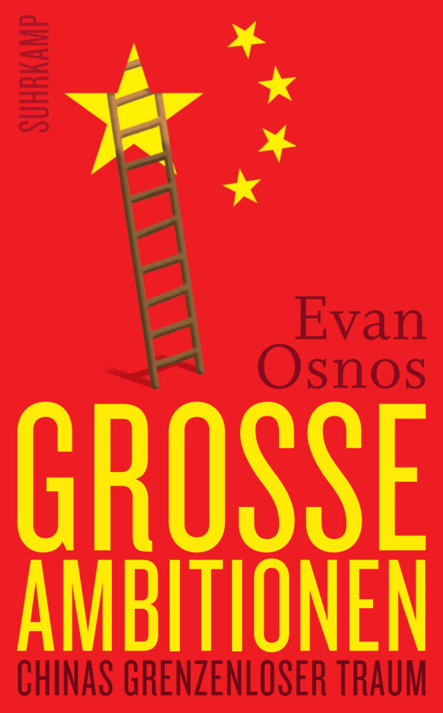 Große Ambitionen (Evan Osnos)