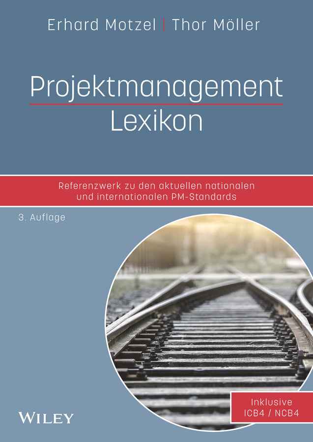 Projektmanagement Lexikon (Erhard Motzel)