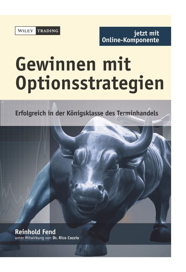 Gewinnen mit Optionsstrategien, m. CD-ROM (Reinhold Fend)