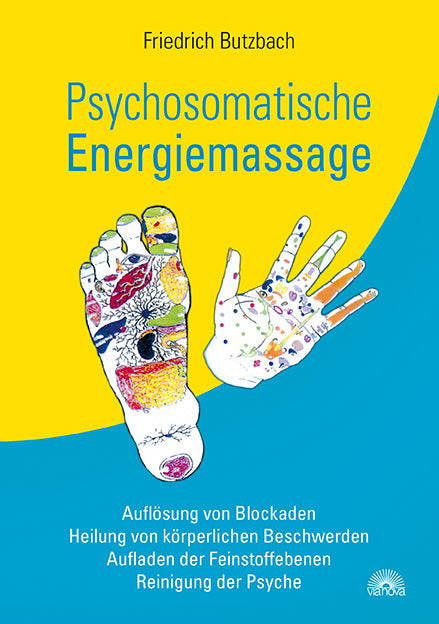 Psychosomatische Energiemassage (Friedrich Butzbach)