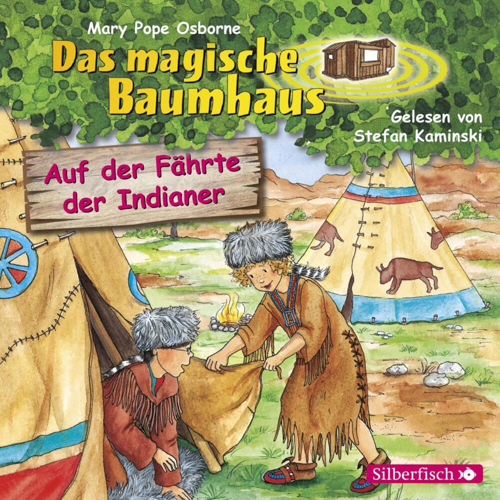 Auf der Fährte der Indianer, 1 Audio-CD (Mary Pope Osborne)