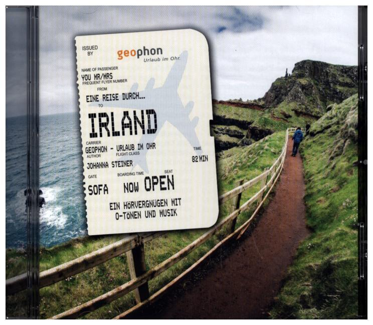Eine Reise durch Irland, 1 Audio-CD (Johanna Steiner)