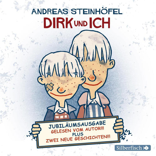 Dirk und ich (Jubiläumsausgabe), 3 Audio-CD (Andreas Steinhöfel)