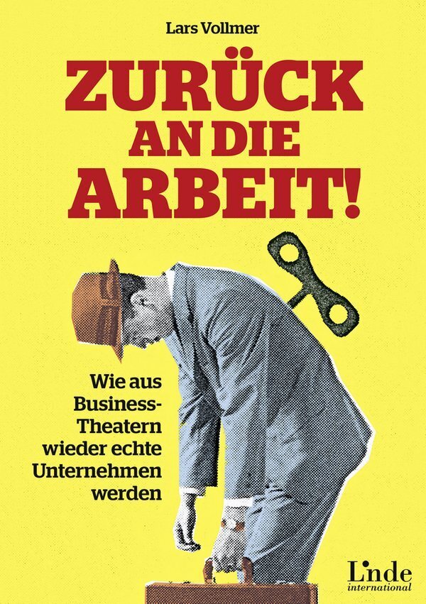Zurück an die Arbeit! (Lars Vollmer)