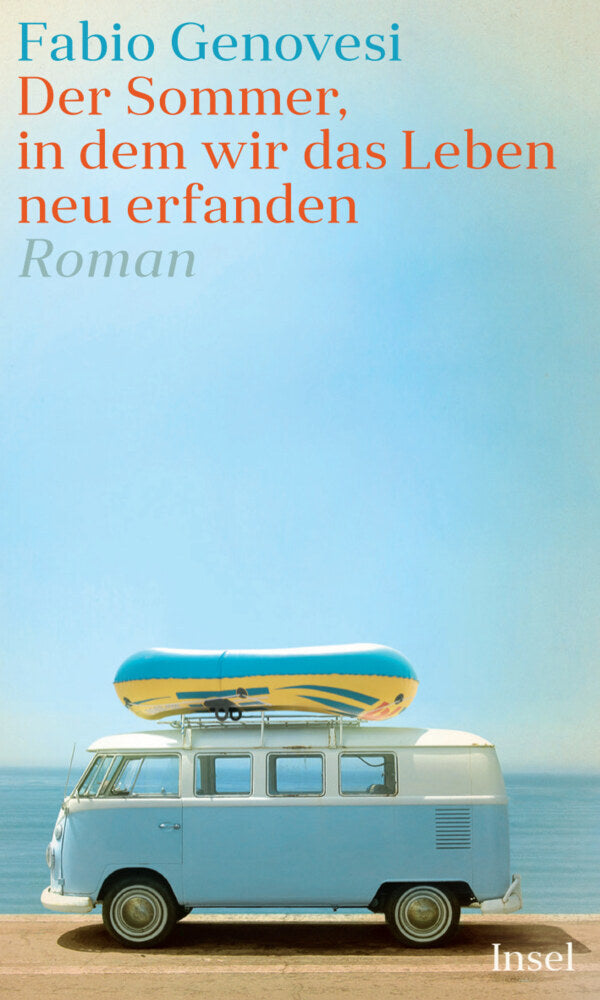 Der Sommer, in dem wir das Leben neu erfanden (Fabio Genovesi)