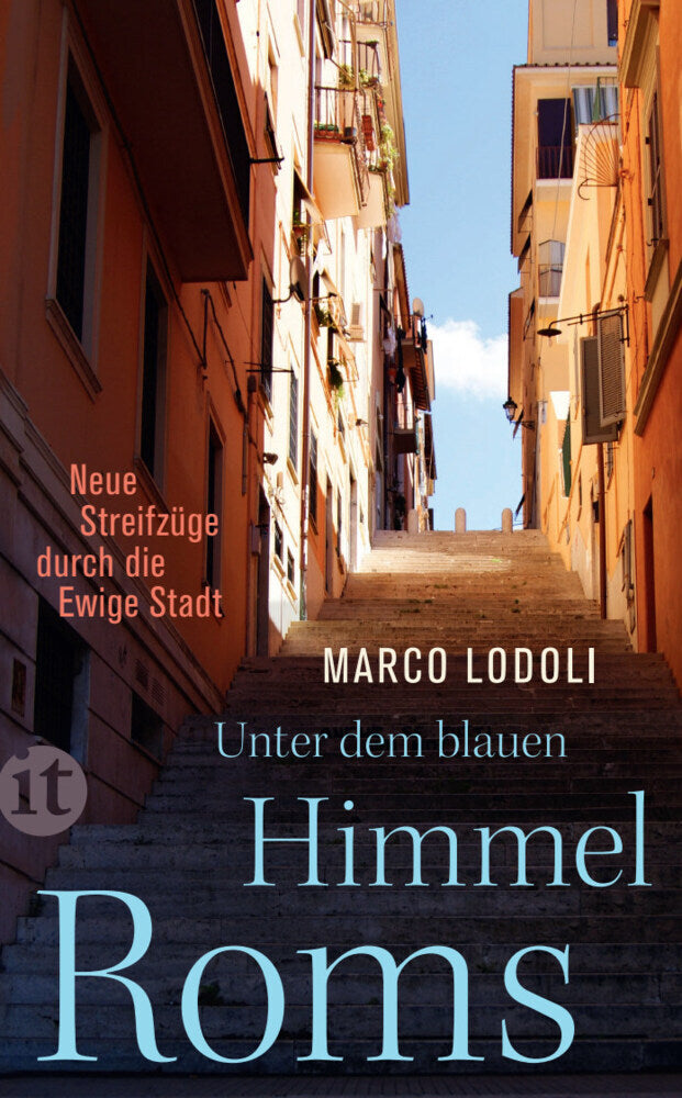 Unter dem blauen Himmel Roms (Marco Lodoli)