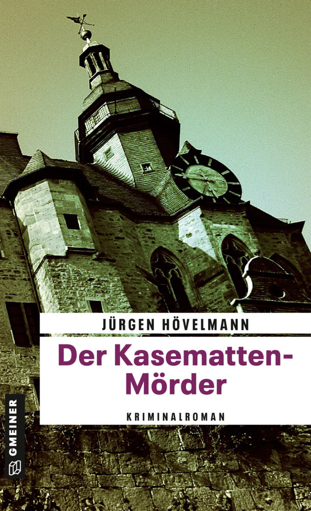 Der Kasematten-Mörder (Jürgen Hövelmann)