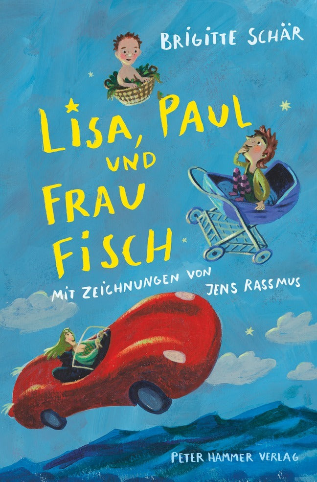 Lisa, Paul und Frau Fisch (Brigitte Schär)