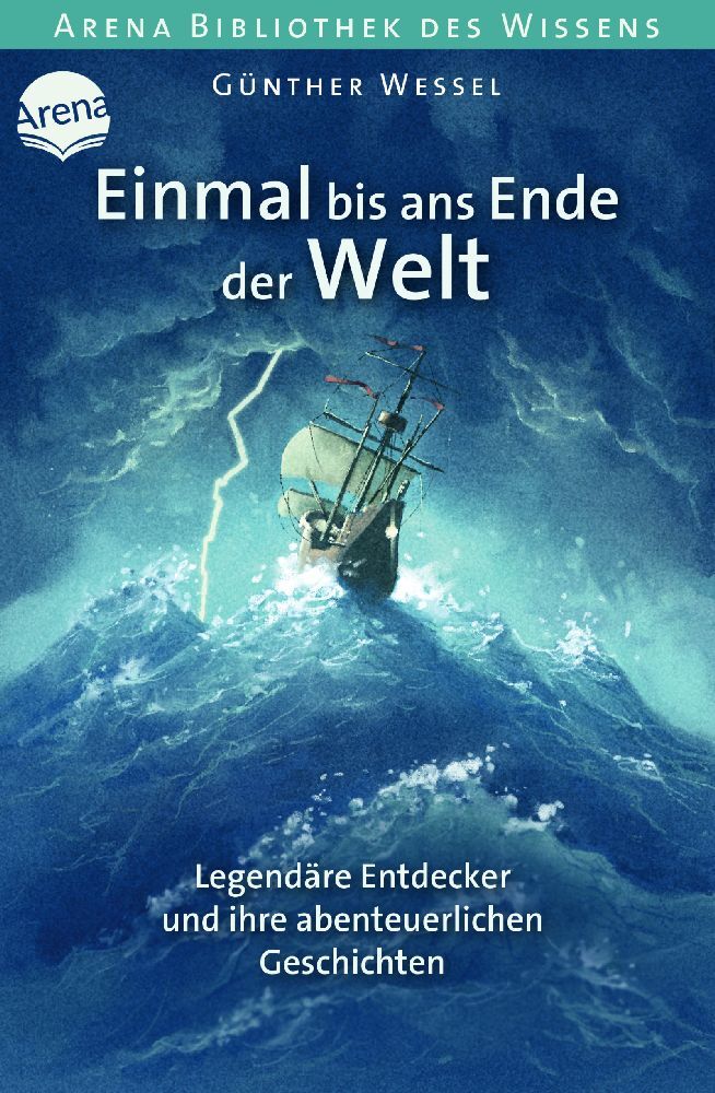 Einmal bis ans Ende der Welt (Günther Wessel)