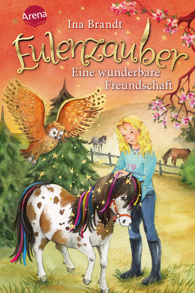 Eulenzauber - Eine wunderbare Freundschaft (Ina Brandt)
