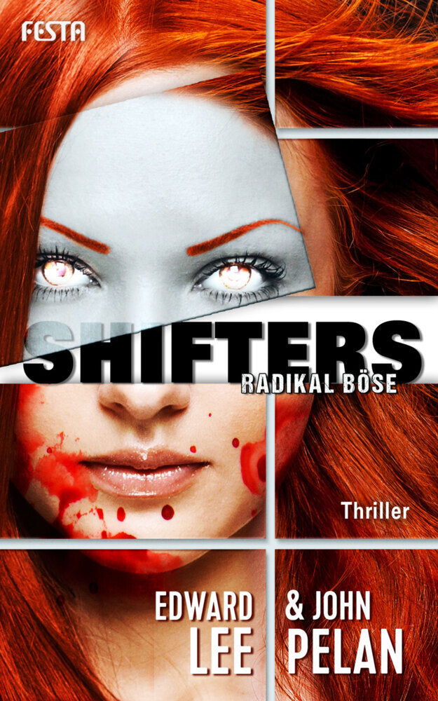 Shifters: Radikal böse (Edward Lee)