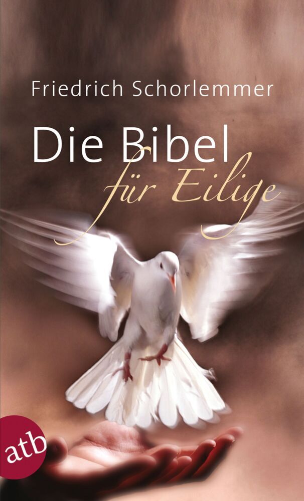 Die Bibel für Eilige (Friedrich Schorlemmer)
