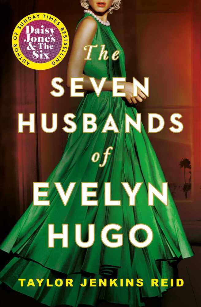 The Seven Husbands of Evelyn Hugo (Taylor Jenkins Reid)