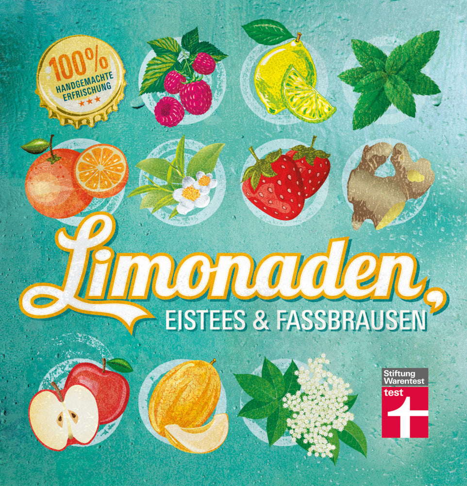 Limonaden, Eistees & Fassbrausen (Kirsten Schiekiera)