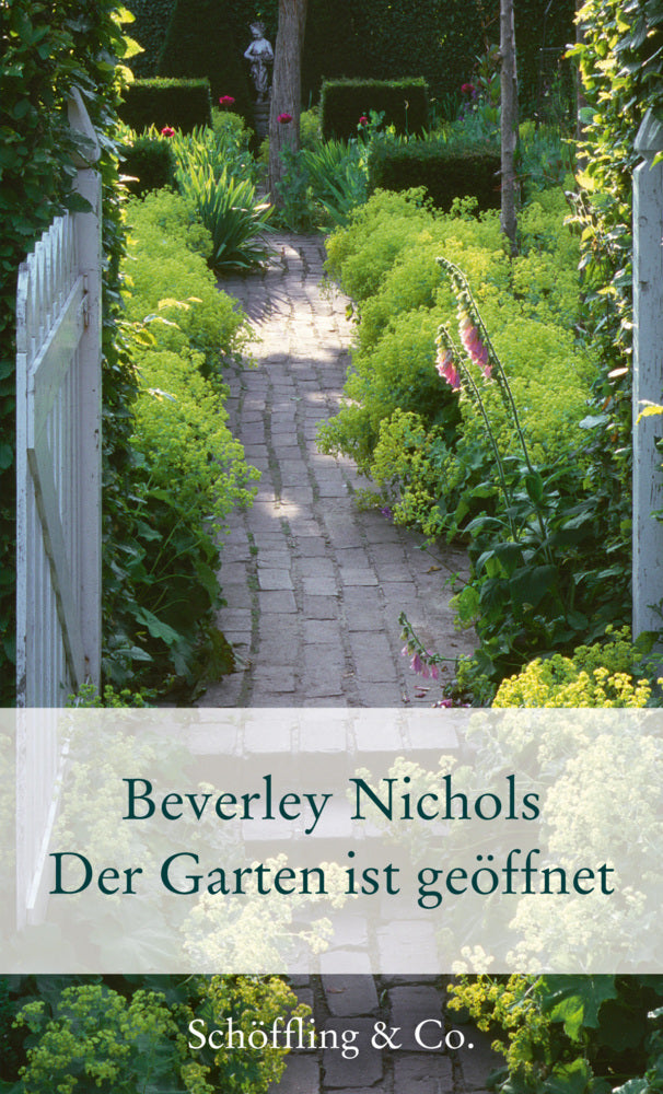 Der Garten ist geöffnet (Beverley Nichols)