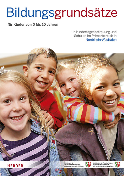 Bildungsgrundsätze (Familie, Flüchtlinge Und Integration Des Landes Nordrhein-Westfalen Ministerium Für Kinder)