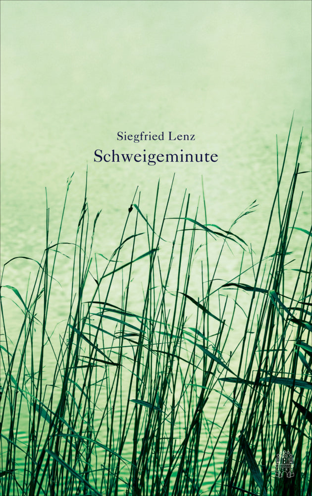 Schweigeminute (Siegfried Lenz)