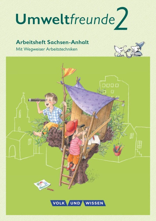 Umweltfreunde - Sachsen-Anhalt - Ausgabe 2016 - 2. Schuljahr (Inge Koch)