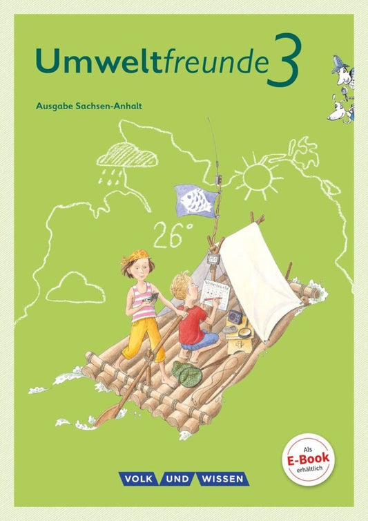 Umweltfreunde - Sachsen-Anhalt - Ausgabe 2016 - 3. Schuljahr (Gerhild Schenk)